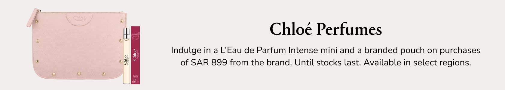 Chloé Perfumes GWP PDP+PLP WEB EN SAR