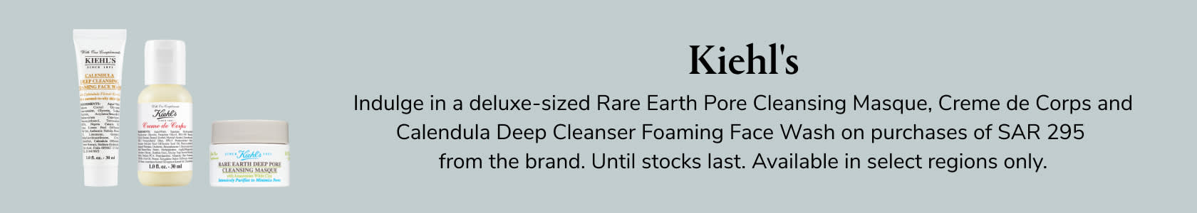 Kiehl-s GWP PDP+PLP WEB EN SAR WK15