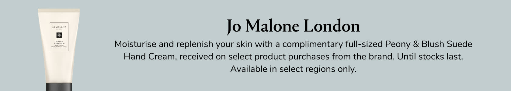 Jo Malone London GWP PDP+PLP WEB EN WK8