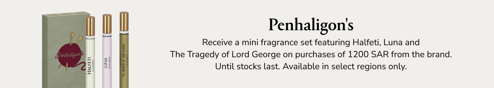 Penhaligons GWP PDP+PLP WEB EN KSA