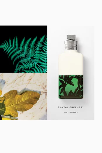 Santal Greenery Eau de Parfum, 100ml